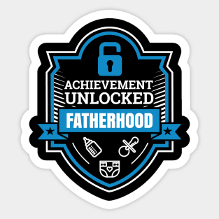 Achievement Unlocked Fatherhood New Dad First Fathers Day Sticker